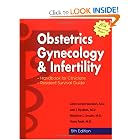 Obstetrics, Gynecology and Infertility: Handbook for Clinicians-Resident Survival Guide by John D. Gordon; Jan T. Rydfors; Maurice Druzin; Yona Tadir