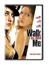 Walk All Over Me Streaming.