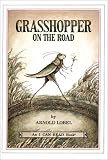 Grasshopper on the Road (I Can Read Book 2)
