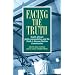 Facing The Truth: South African Faith Communities & Truth &