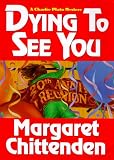 Dying to See You (A Charlie Plato mystery)