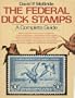 The Federal Duck Stamps: A Complete Guide