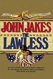The Lawless (The Kent Family Chronicles)