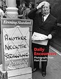 Daily encounters : photographs from Fleet Street