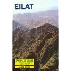 Eilat: Routes and Trails in the Eilat Mountain Region; Hiker's Guide