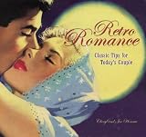 Retro Romance: Classic Tips for Todays Couple