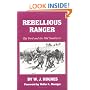 Rebellious Ranger: Rip Ford and the Old Southwest