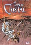 L'�p�e de cristal, second cycle, tome...