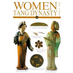 Women of the Tang Dynasty (Genius of China Close-Up Guides)