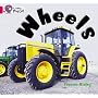 Wheels: Band 01b/Pink B (Collins Big Cat)