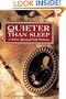 Quieter than Sleep