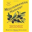 Mediterranean Harvest: Vegetarian Recipes from the World's Healthiest Cuisine