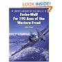Fw 190 Aces of the Western Front (Osprey Aircraft of the Aces)