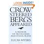 Crow Steered/Bergs Appeared