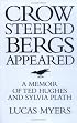Crow Steered/Bergs Appeared