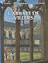 Les voyages de Jhen : L'abbaye de Villers