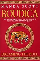 Boudica: Dreaming the Bull