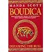 Boudica: Dreaming the Bull