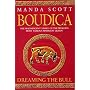 Boudica: Dreaming the Bull