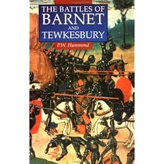 The Battles of Barnet and Tewkesbury