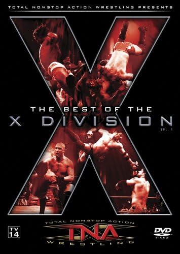 TNA Wrestling: The Best of the X Division Volume 1 [DVD]