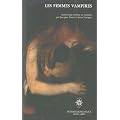 Les femmes vampires : Anthologie