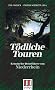 T�dliche Touren. Krimineller Reisef�hrer vom Niederrhein