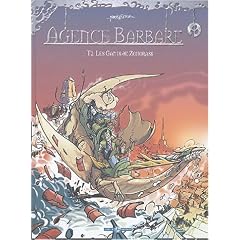 L'Agence barbare, tome 2 : Les Gants de Zohorass