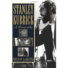 Stanley Kubrick: A Biography