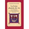 La Lettre, chemin de vie : Le symbolisme des lettres h�bra�ques