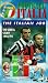 Football Italia - The Italian Job