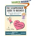 The Scrapbooker's Guide to Business