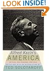 Alfred Kazin's America: Critical and Personal Writings