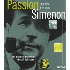 Passion Simenon : L'Homme � romans