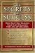 The Secrets of Success : Eight Self-Help Classics That Have Changed the Lives of Millions (Gildan Audio Books)