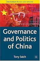 Governance and Politics of China, Second Edition (Comparative Government and Politics)