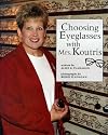 Choosing Eyeglasses With Mrs. Koutris (Our Neighbourhood)