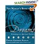 The Woman's Book of Dreams: Dreaming As a Spiritual Practice