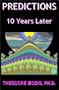 Predictions: 10 Years Later