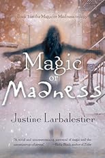 Magic or Madness