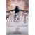 Magic or Madness (Magic or Madness Trilogy)