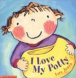 I Love My Potty