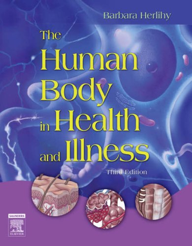 The Human Body in Health and Illness
