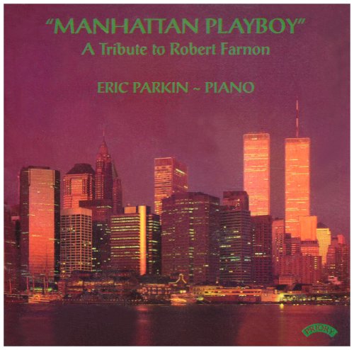 CD-Charts  Search : "Manhattan Playboy" Robert Farnon - Piano Works