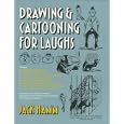 Drawing and Cartooning for Laughs