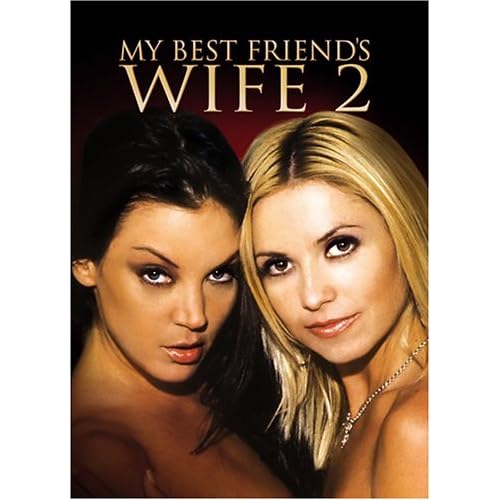 My Best Friend's Wife 2