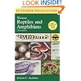 A Field Guide to Western Reptiles and Amphibians (Peterson Field Guides (R))