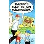 Daddy's Cap Is on Backwards