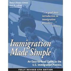 Immigration Made Simple: An Easy-to-read Guide to the U.S. Immigration Process