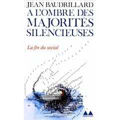 A l'ombre des majorit�s silencieuses, ou, La fin du social